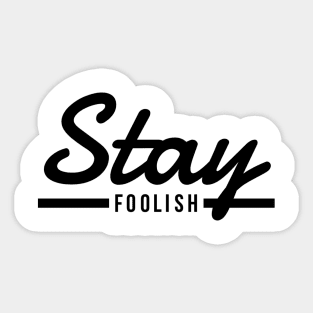 Foolin' Sticker